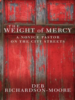 cover image of The Weight of Mercy